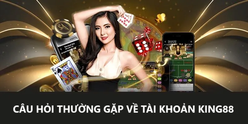Câu hỏi thường gặp phổ biến 